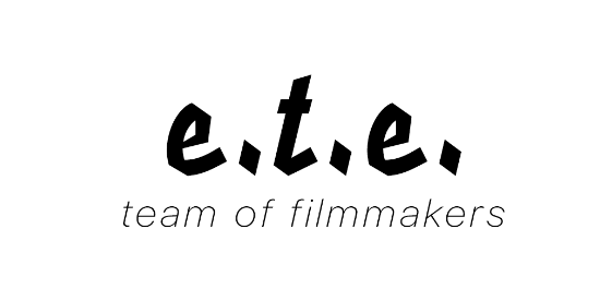 e.t.e team of filmmakers